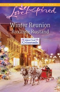 Roxanne  Rustand - Winter Reunion