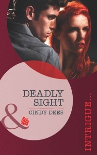 Синди Дис - Deadly Sight