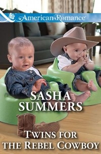 Sasha  Summers - Twins For The Rebel Cowboy