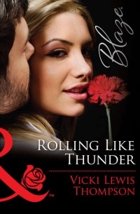 Вики Льюис Томсон - Rolling Like Thunder