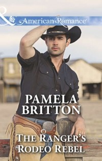 Pamela  Britton - The Ranger's Rodeo Rebel