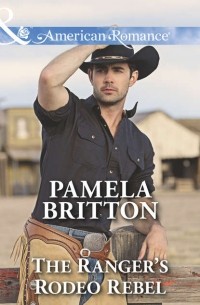 Pamela  Britton - The Ranger's Rodeo Rebel