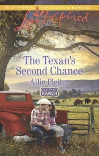 Allie  Pleiter - The Texan's Second Chance