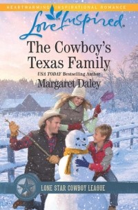 Маргарет Дейли - The Cowboy's Texas Family