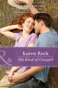 Karen  Rock - His Kind Of Cowgirl