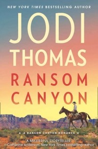 Jodi  Thomas - Ransom Canyon