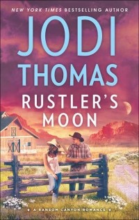 Jodi  Thomas - Rustler's Moon