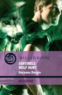 Doranna  Durgin - Sentinels: Wolf Hunt