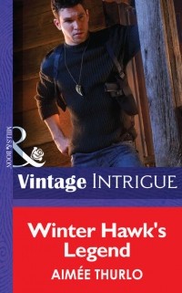 Айми Турло - Winter Hawk's Legend