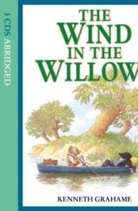 Кеннет Грэм - Wind In The Willows