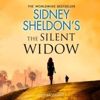Тилли Бэгшоу - Sidney Sheldon's The Silent Widow