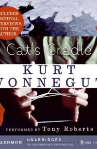Курт Воннегут - Cat'S Cradle