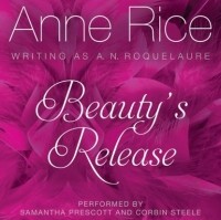 Энн Райс - Beauty'S Release