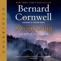 Bernard Cornwell - Sword Song