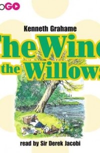 Кеннет Грэм - The Wind in the Willows