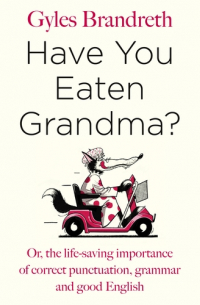 Have You Eaten Grandma?