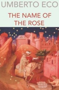 Умберто Эко - Name Of The Rose