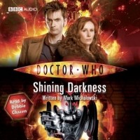 Марк Михаловски - Doctor Who: Shining Darkness