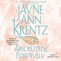Джейн Энн Кренц - Absolutely, Positively