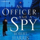 Роберт Харрис - An Officer and a Spy