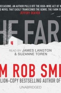 Том Роб Смит - THE FARM