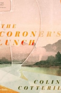 Колин Коттерилл - Coroner's Lunch