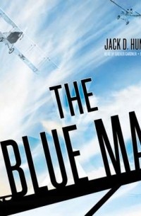 Jack D.  Hunter - Blue Max
