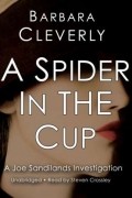 Барбара Клеверли - Spider in the Cup