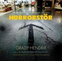 Грейди Хендрикс - Horrorstör