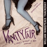 Уильям Теккерей - Vanity Fair