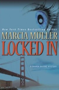 Марсия Мюллер - Locked In