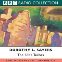 Дороти Ли Сэйерс - The Nine Tailors