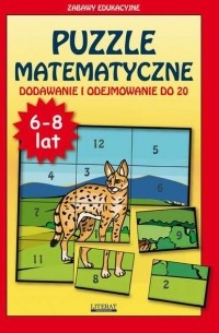 Beata Guzowska - Puzzle matematyczne Dodawanie i odejmowanie do 20