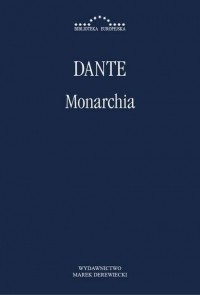 Данте Алигьери - Monarchia