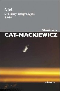 Stanisław Cat-Mackiewicz - Nie!