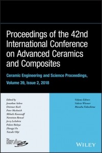 Tatsuki  Ohji - Proceedings of the 42nd International Conference on Advanced Ceramics and Composites, Ceramic Engineering and Science Proceedings, Issue 2