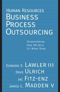 Дэйв Ульрих - Human Resources Business Process Outsourcing