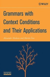  - Grammars with Context Conditions and Their Applications