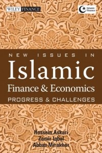 Zamir  Iqbal - New Issues in Islamic Finance and Economics