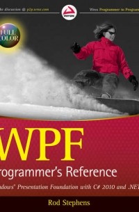 Rod  Stephens - WPF Programmer's Reference