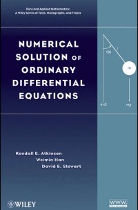 Weimin Han - Numerical Solution of Ordinary Differential Equations