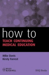 Mike  Davis - How to Teach Continuing Medical Education