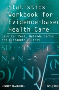 Belinda  Barton - Statistics Workbook for Evidence-based Health Care