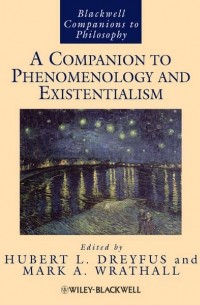 A Companion to Phenomenology and Existentialism