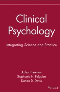 Артур Фримен - Clinical Psychology