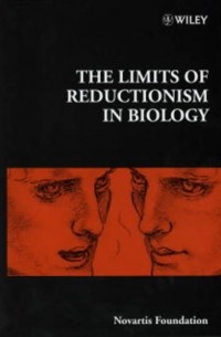 Gregory Bock R. - The Limits of Reductionism in Biology
