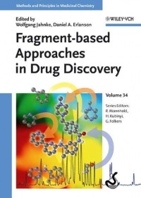 Hugo  Kubinyi - Fragment-based Approaches in Drug Discovery