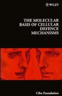 Gregory Bock R. - The Molecular Basis of Cellular Defence Mechanisms