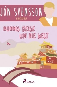 Nonnis Reise um die Welt