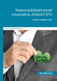  - Responsabilidad social corporativa. ADGG072PO